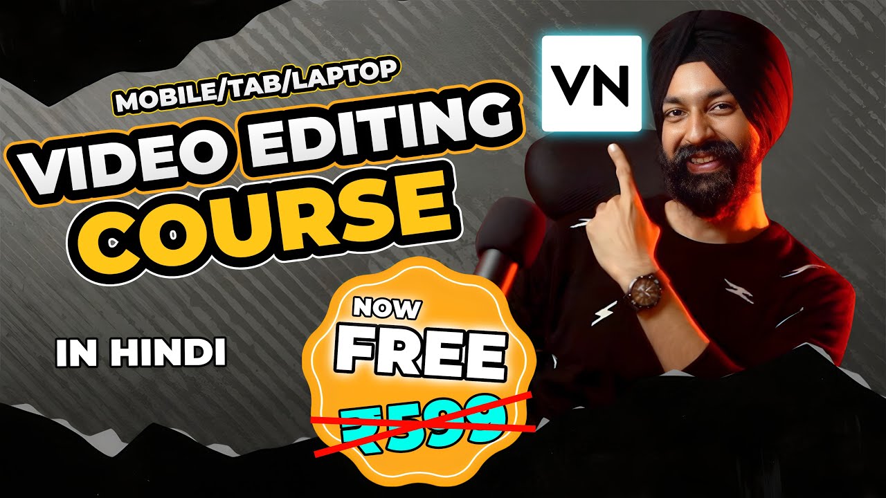 Complete Free Mobile Video Editing Course – ( VN App + Capcut + Alight Motion ) By Raj Photo Editing