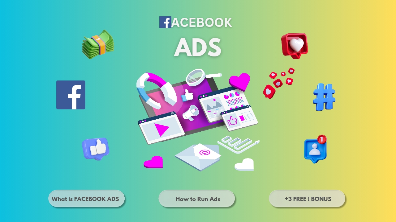 How to Run Facebook Ads – Complete Course – Make Money Online 💰( 3 Free Gift Inside )