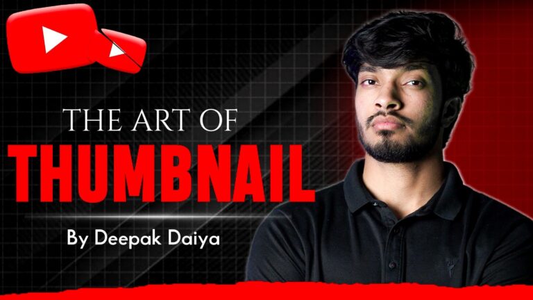 Advance Thumbnail Making Course by Deepak Daiya